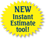 NEW! Instant Estimate Tool